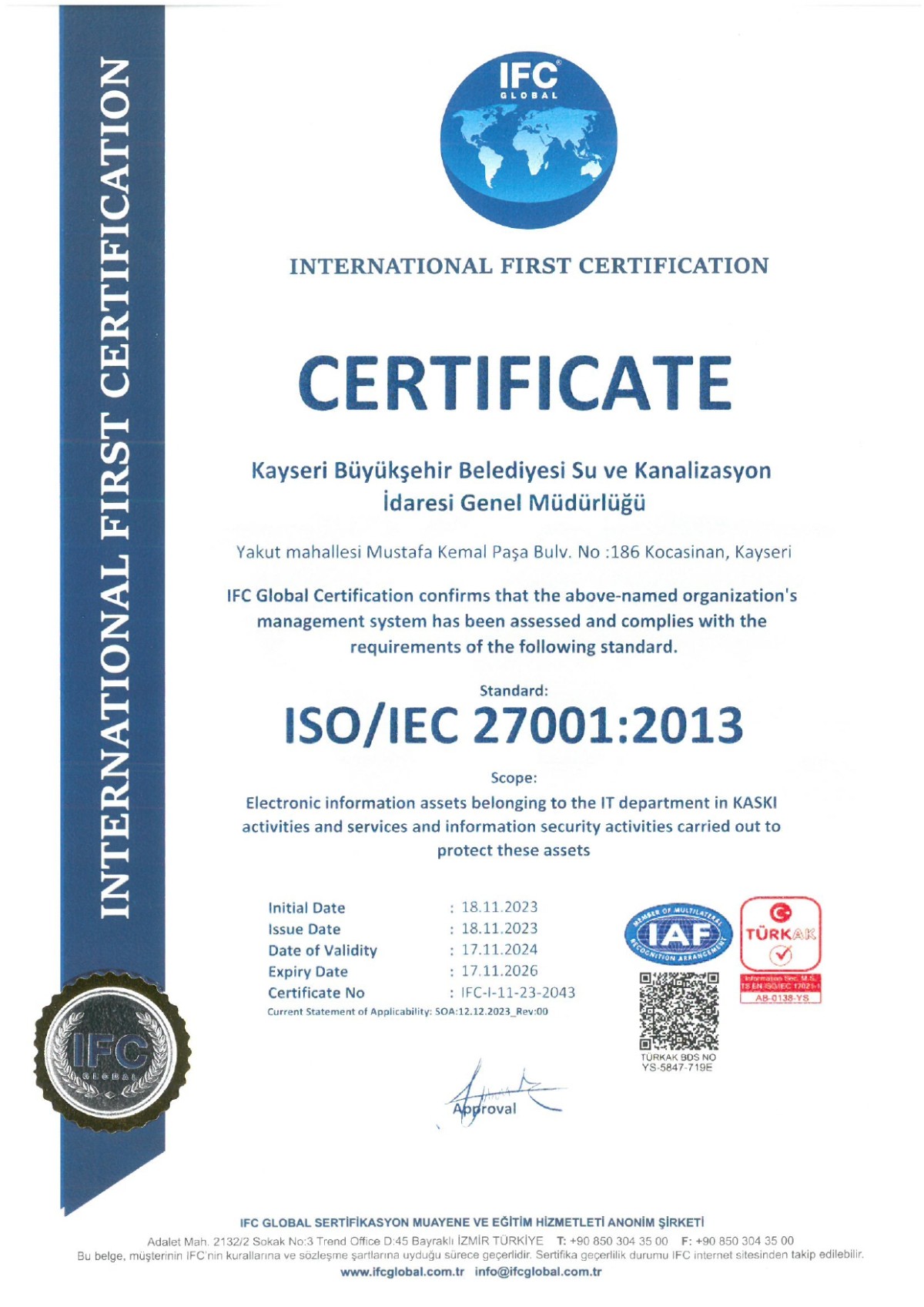 KASKİ, ‘ISO/IEC 27001 SERTİFİKASI’ İLE BİLGİ GÜVENLİĞİNİ TESCİLLEDİ