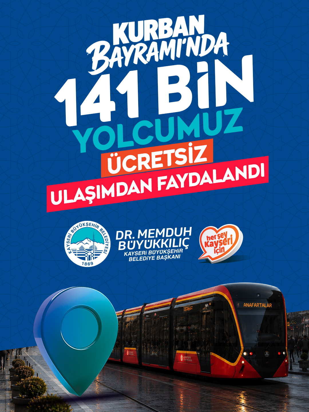 BAYRAMDA 141 BİN KİŞİYE ÜCRETSİZ ULAŞIM HİZMETİ VERİLDİ