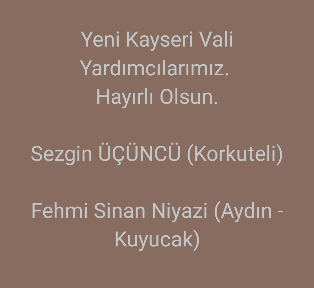 KAYSERİ'YE İKİ YENİ VALİ YARDIMCISI GELİYOR