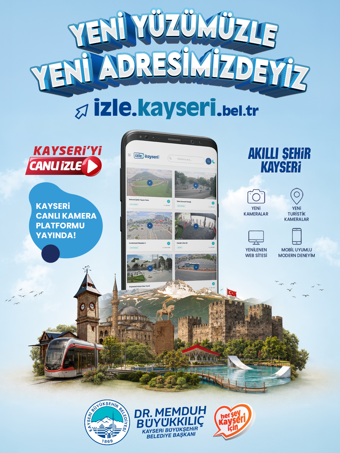 DİJİTAL KAYSERİ VİZYONUNDA YENİ ADIM: İZLE.KAYSERİ.BEL.TR