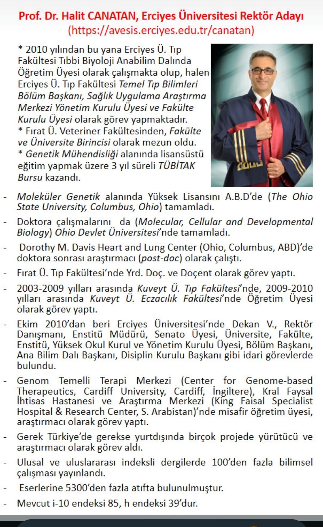 PROF.DR. HALİT CANATAN ERÜ REKTÖRLÜK YARIŞINDA ADAY OLDU 