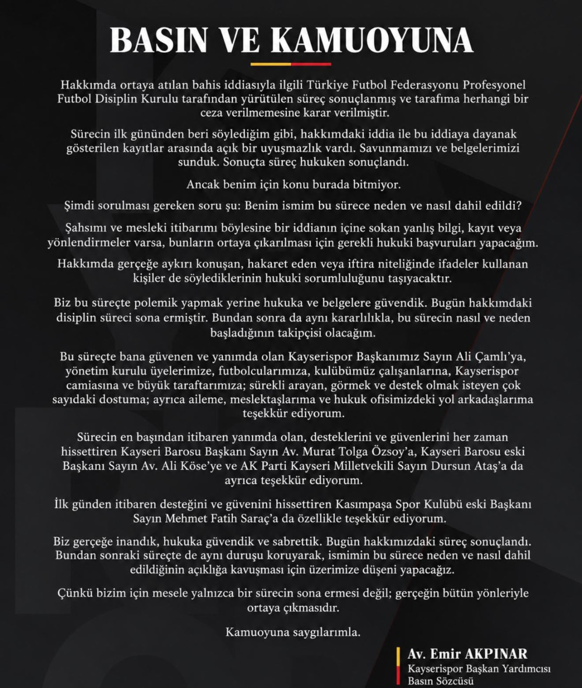 AKPlNAR, AÇlKLAMA YAPTI 