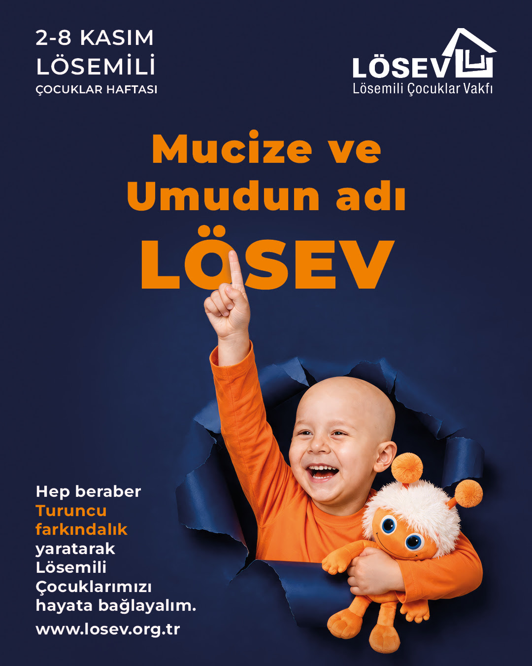 2 - 8 KASIM LÖSEMİLİ ÇOCUKLAR HAFTASI BAŞLIYOR