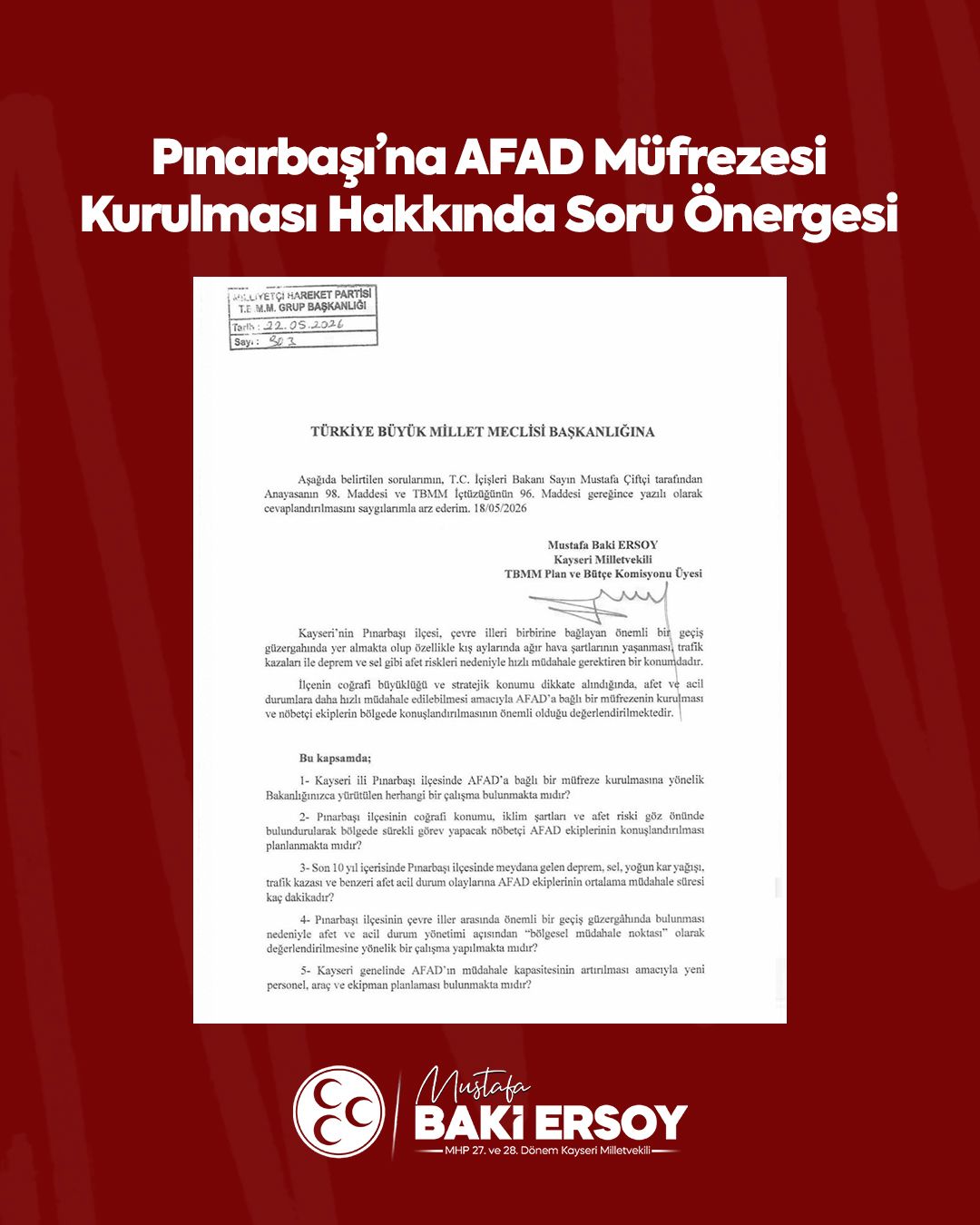 PINARBAŞI’NIN AFET MÜDAHALE GÜCÜNÜN ARTIRILMASI TALEBİ TBMM’DE