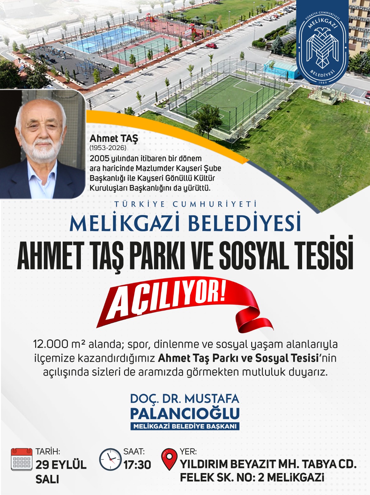 MELİKGAZİ BELEDİYESİ AHMET TAŞ PARKI VE SOSYAL TESİSİ AÇILIYOR