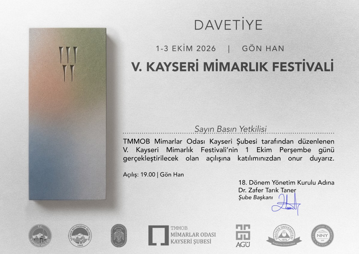 V. KAYSERİ MİMARLIK FESTİVALİ KAYSERİ’DE BAŞLIYOR